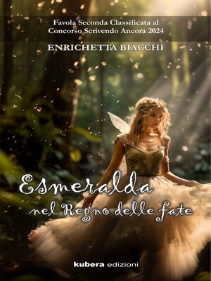 cover image of Esmeralda nel Regno delle Fate